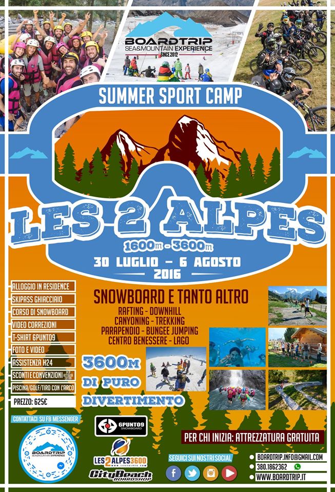 Summer Sport Snowboard Camp Boardtrip Les 2 Alpes Agosto 2016