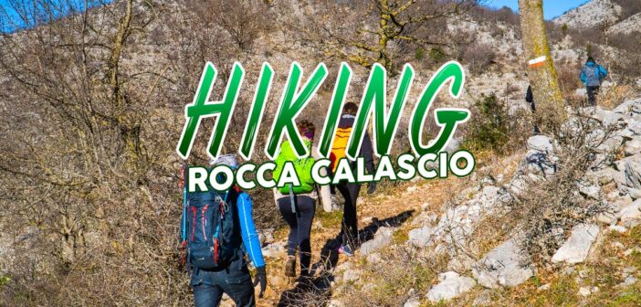 Hiking Rocca Calascio da Santo Stefano di Sessanio